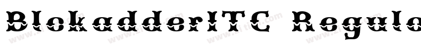 BlckadderITC Regular字体转换